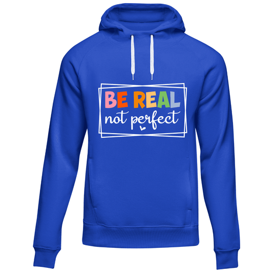 Be Real Not Perfect (Color)