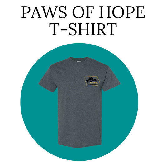 Paws Of Hope Fundraiser T- shirt