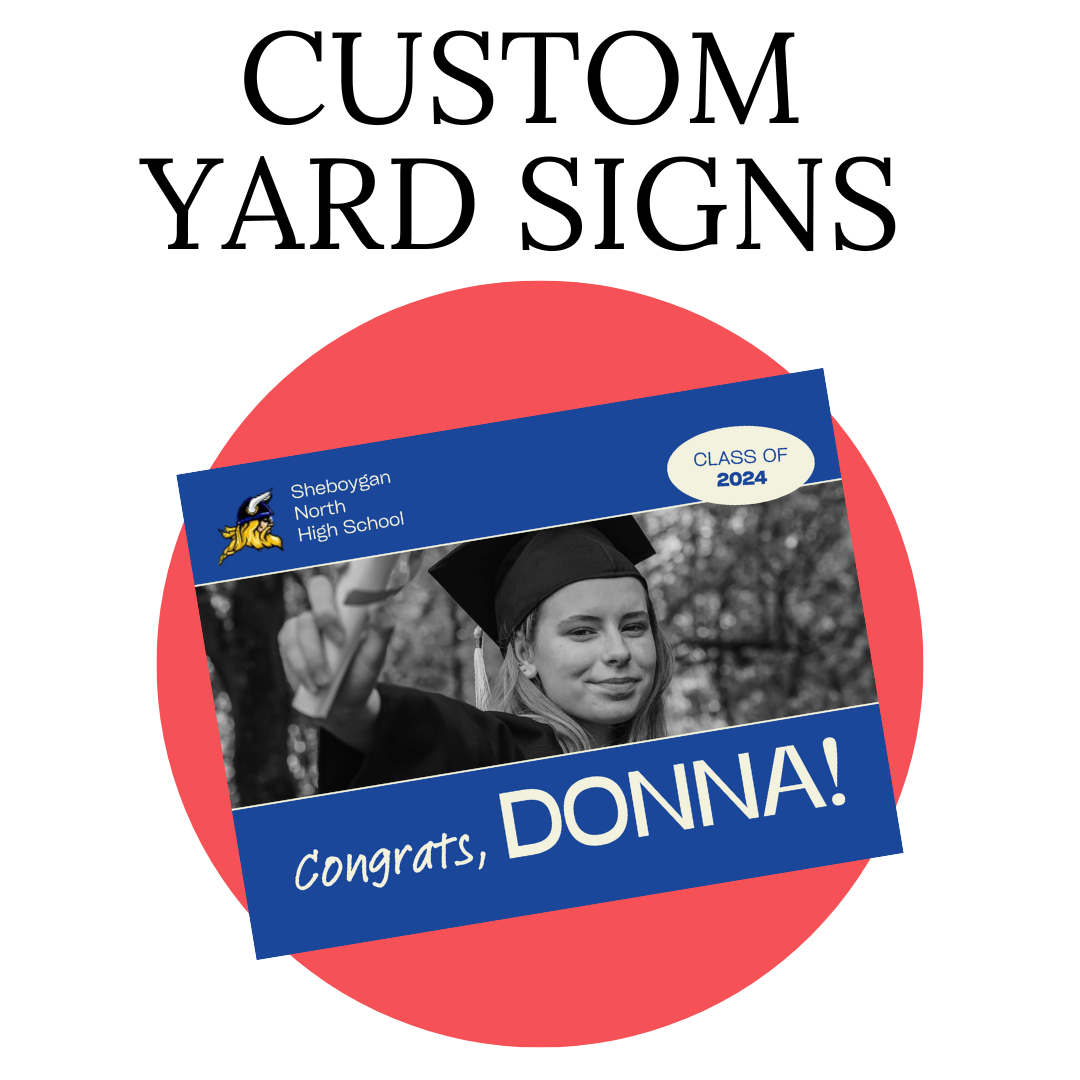 Custom Yard Signs