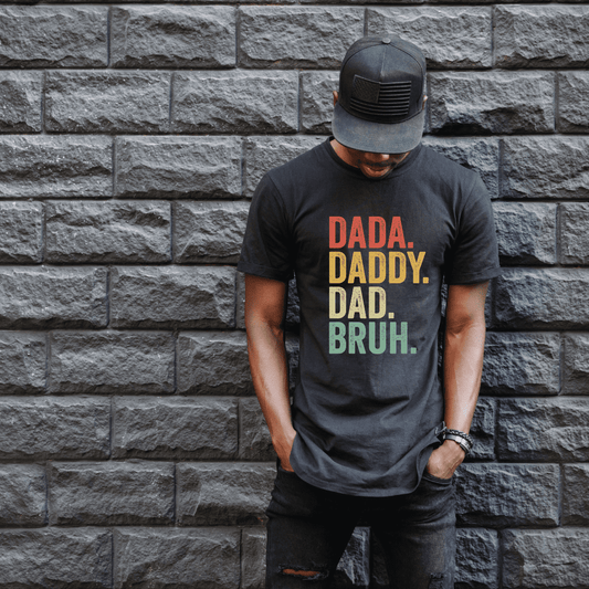 Dada Daddy Dad Bruh