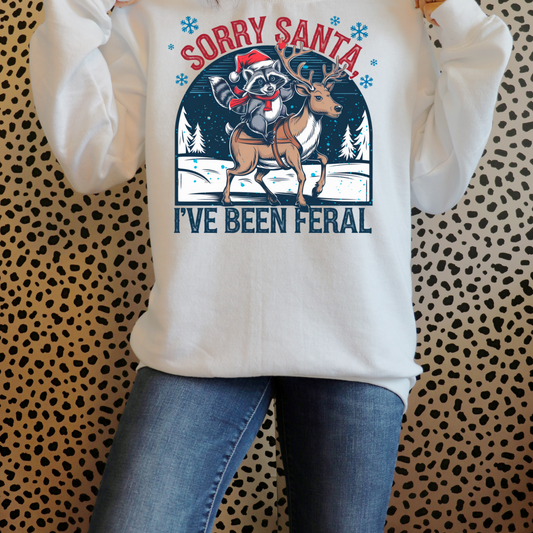 Sorry Santa I've Been Feral