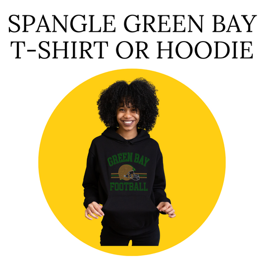 Green Bay Football Spangle T- Shirt Or Hoodie